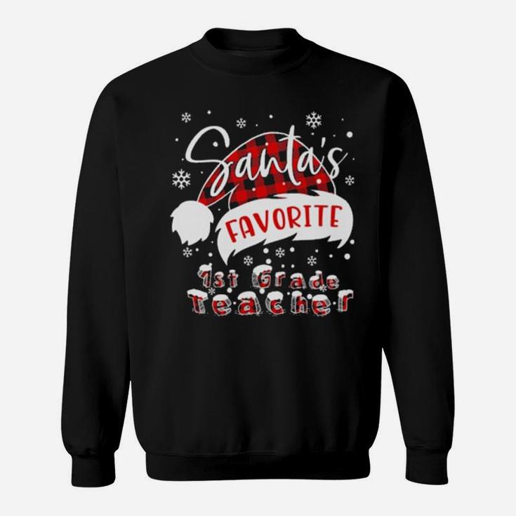 Santa's Favorite 1St Grade Teacher Sweatshirt