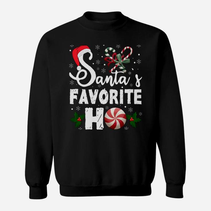 Santa's Favorite Ho Christmas Funny Santa Saying Men Women Sweatshirt