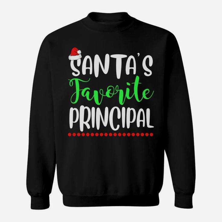 Santa's Favorite Principal School Gift Funny Xmas Sweatshirt Sweatshirt