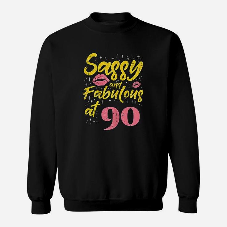 Sassy Fabulous 90 Year Old Happy 90Th Birthday Gift Sweatshirt