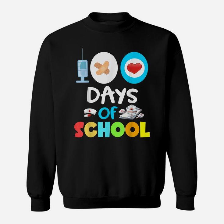 School Nurse 100 Days Of School Gift Teacher Student Nursing Sweatshirt