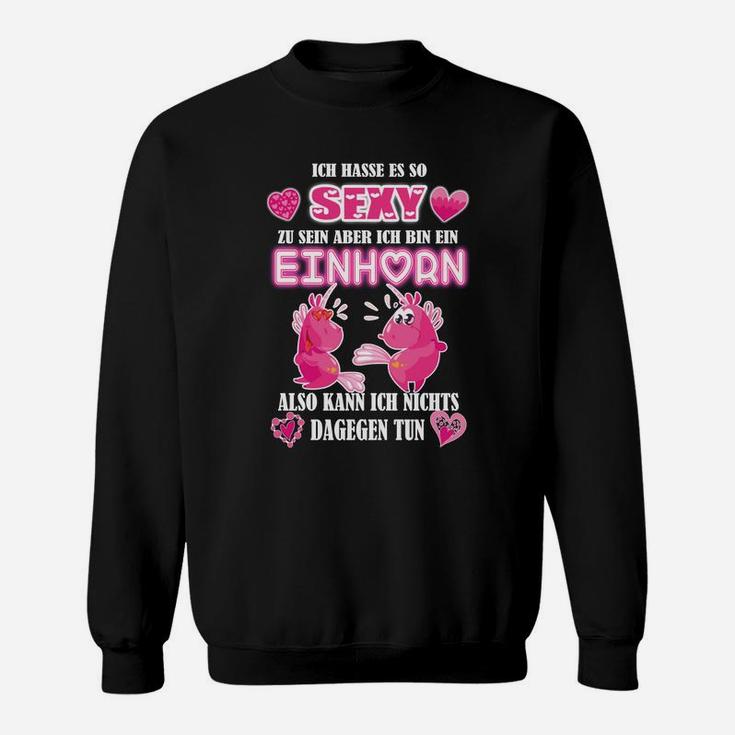 Schwarzes Einhorn Sweatshirt mit Lustigem Spruch für Einhornfans