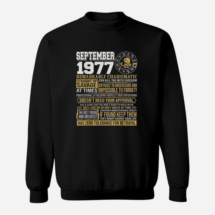 September Birthday Gifts Born September Virgo 1977 Funny Sweatshirt