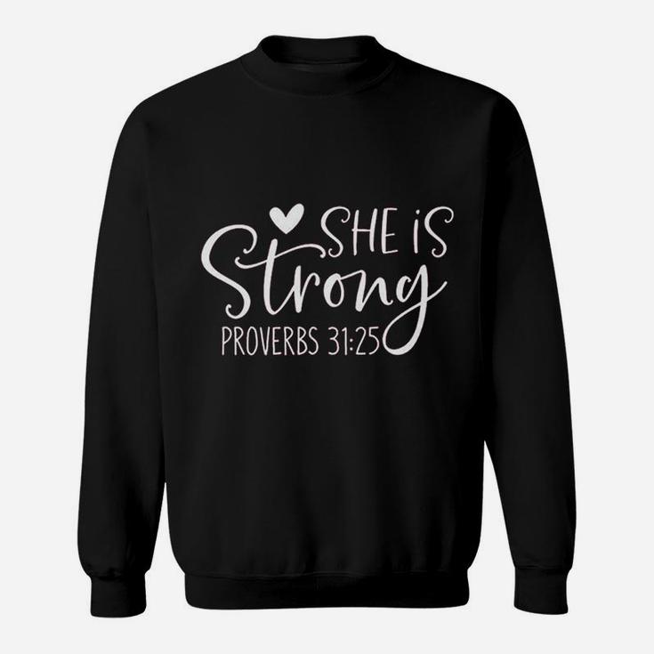 She Is Strong Sweatshirt