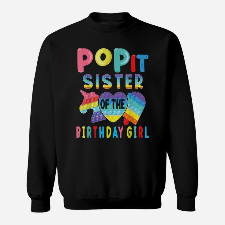 Sister Of The Birthday Girl Pop It Unicorn Birthday Kids Sweatshirt