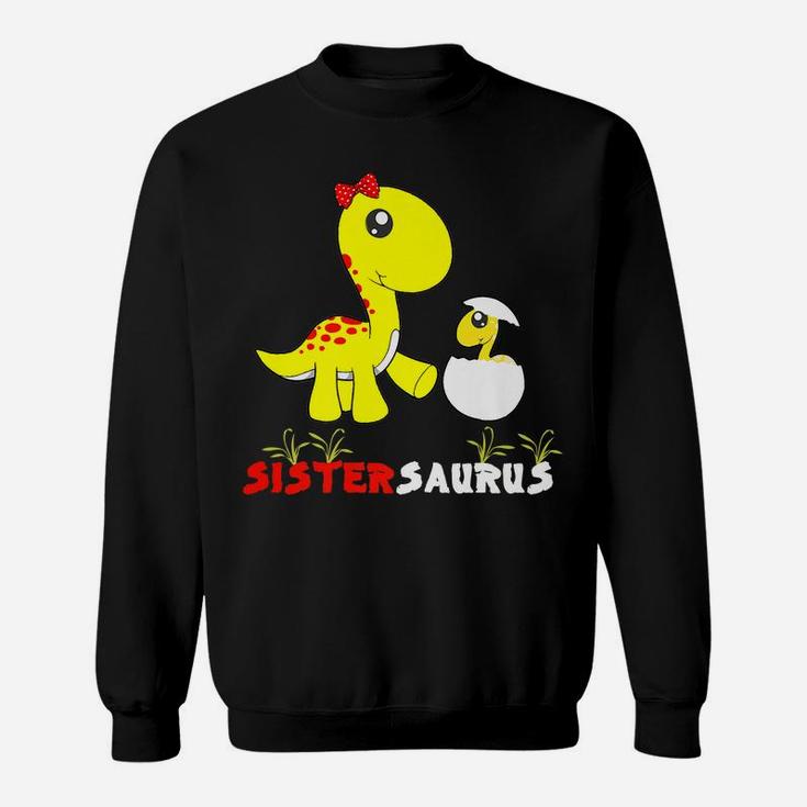 Sistersaurus Dinosaur Sister Matching Family Sweatshirt
