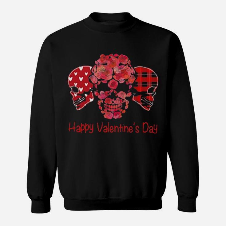 Skulls Happy Valentine's Day Sweatshirt