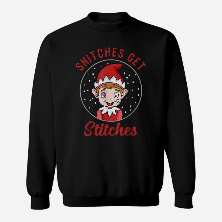 Snitches Get Stitches T Shirt Elf Xmas Snitches Get Stitches Sweatshirt