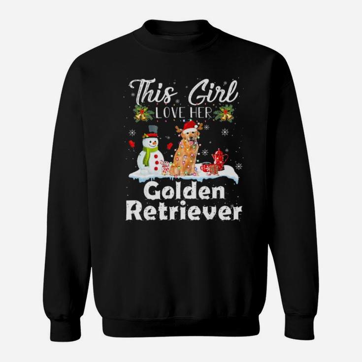 Snow Xmas Gifts This Girl Love Her Golden Retriever Sweatshirt