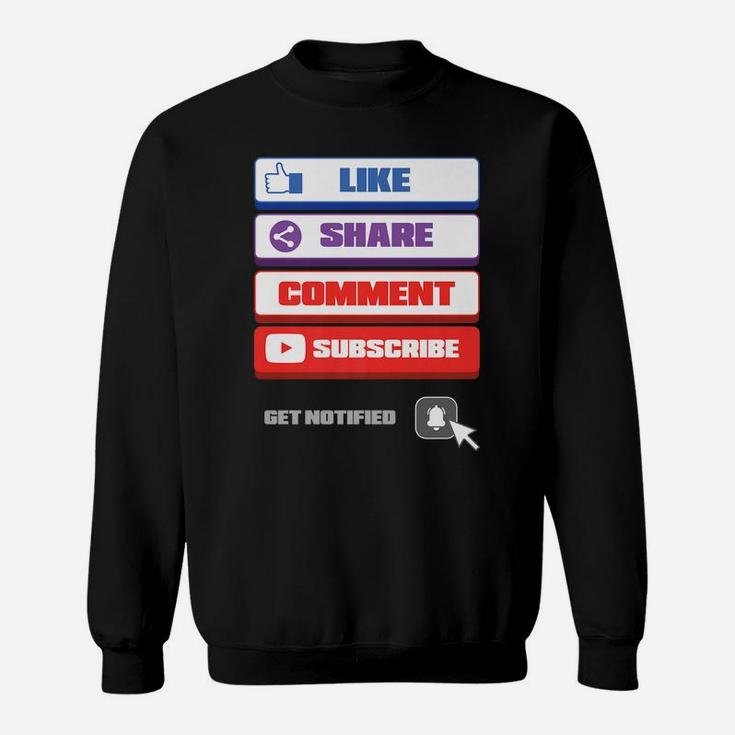 Social Media Like Share Comment Subscribe Vlogger Sweatshirt