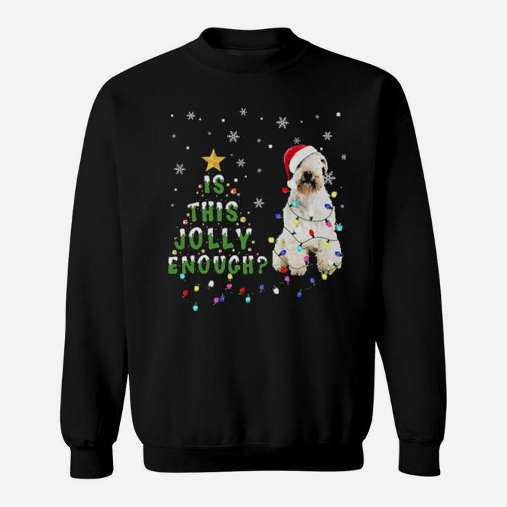 Soft-Coated Wheaten Terrier Santa Is This Jolly Enough Sweatshirt