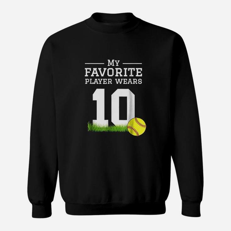 Softball Number 10 Fan Mom Dad Grandma Sister Sweatshirt