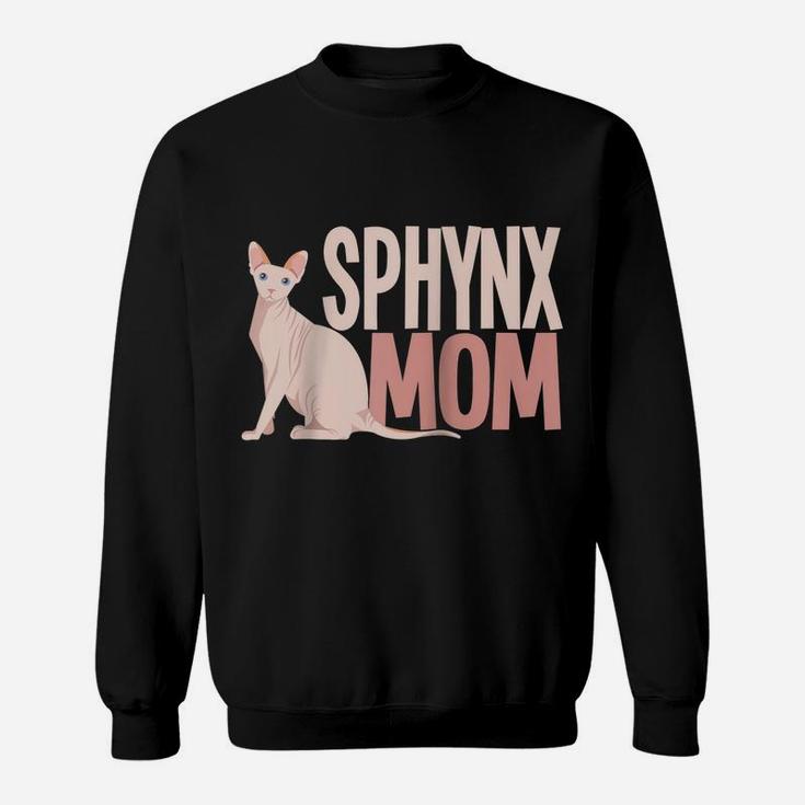 Sphynx Mom Cat Sphinx Hairless Cat Lovers Owner Gift Raglan Baseball Tee Sweatshirt