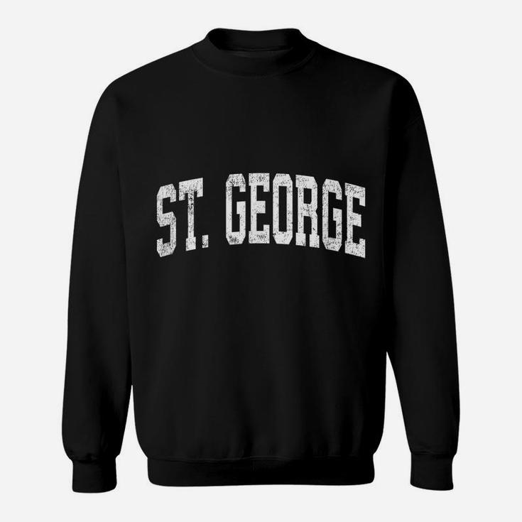 St George Utah Ut Vintage Athletic Sports Design Sweatshirt