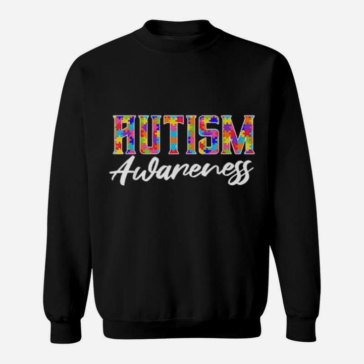Statement Autism Awareness Autistic Autism Moms Sweatshirt