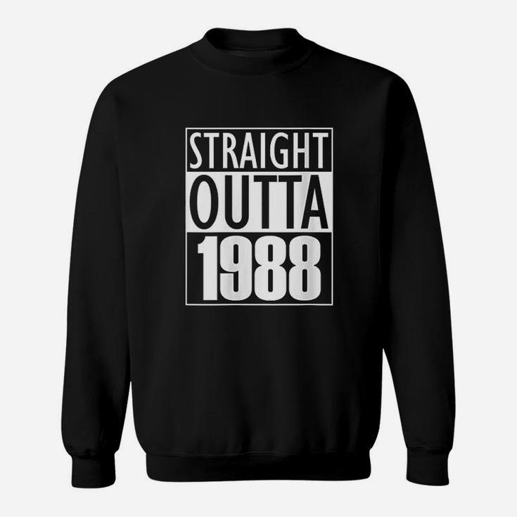 Straight Outta 1988 Sweatshirt