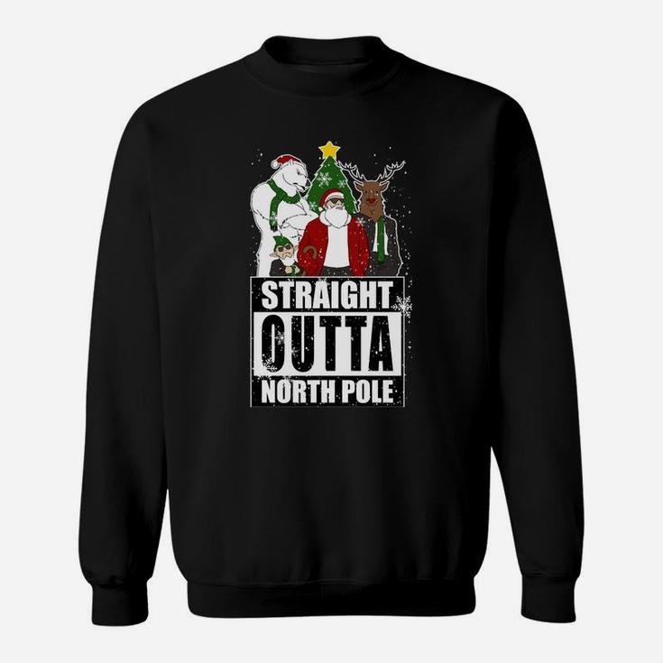 Straight Outta North Pole Santa Claus Christmas Family Squad Sweatshirt Sweatshirt