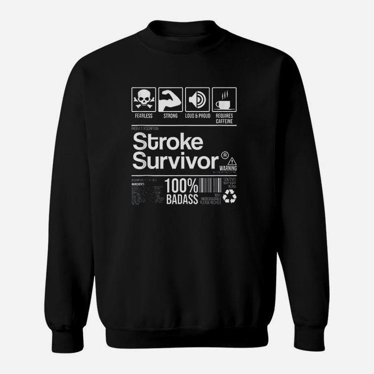 Stroke Survivor Contents Nutrition Facts Sweatshirt