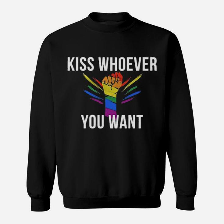 Strong Hand Lgbt Kiss Whoever You Want Sweatshirt