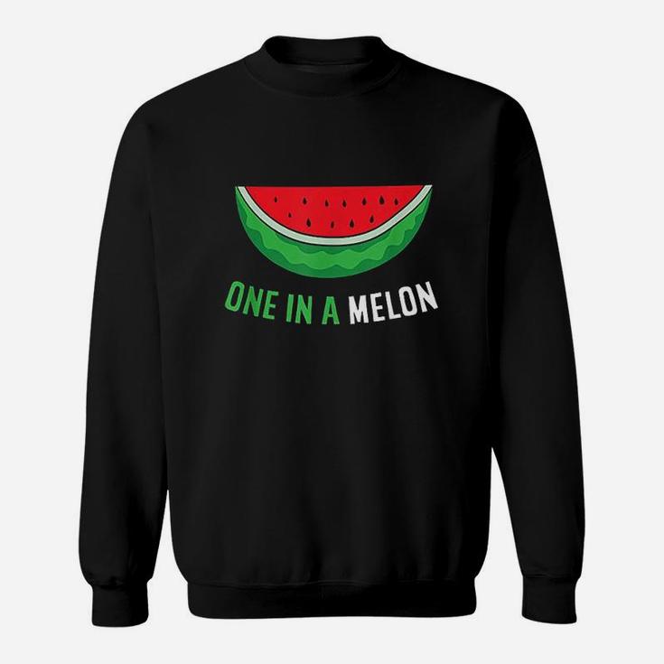 Summer Watermelon Cool Melon One In A Melon Sweatshirt