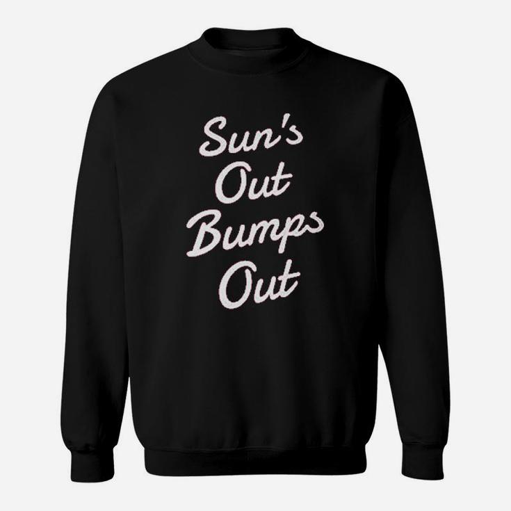 Suns Out Bumps Out Funny Summer Sweatshirt