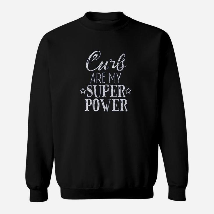 Super Power Curly Hair Dont Care Sweatshirt