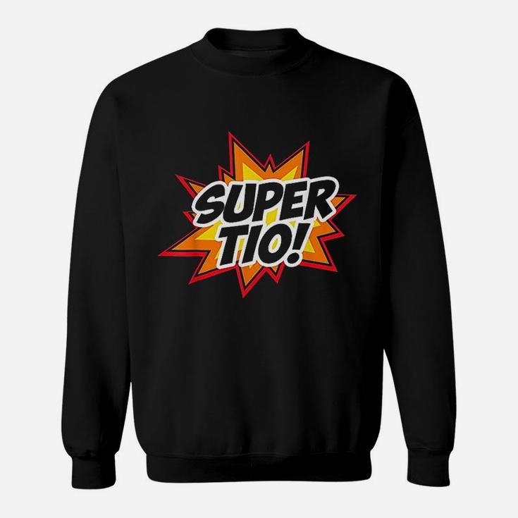 Super Tio Superhero Sweatshirt