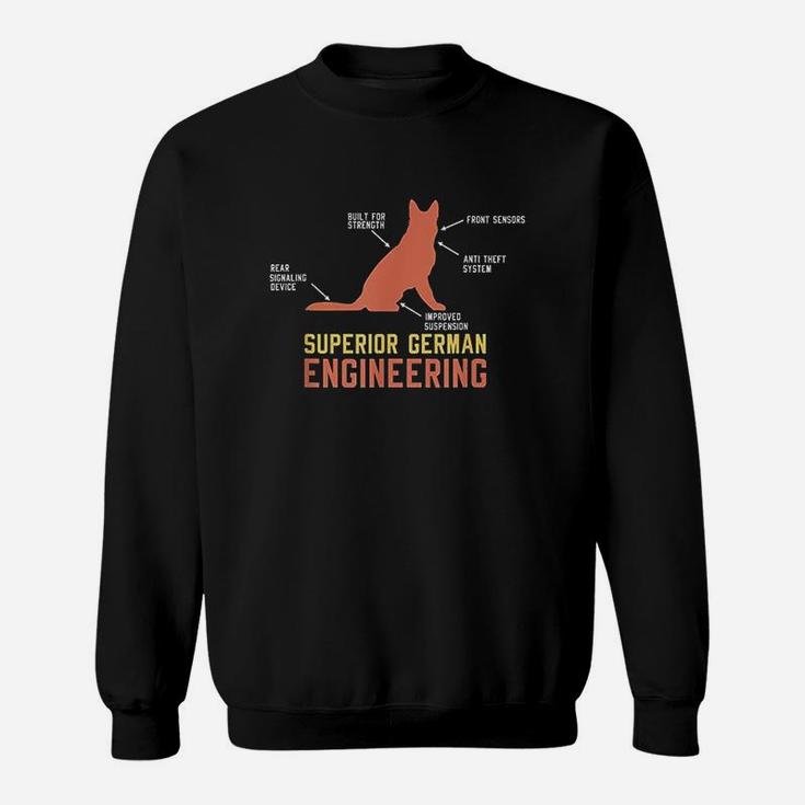 Superior German  Engineering For German Shepherd Lover Sweatshirt