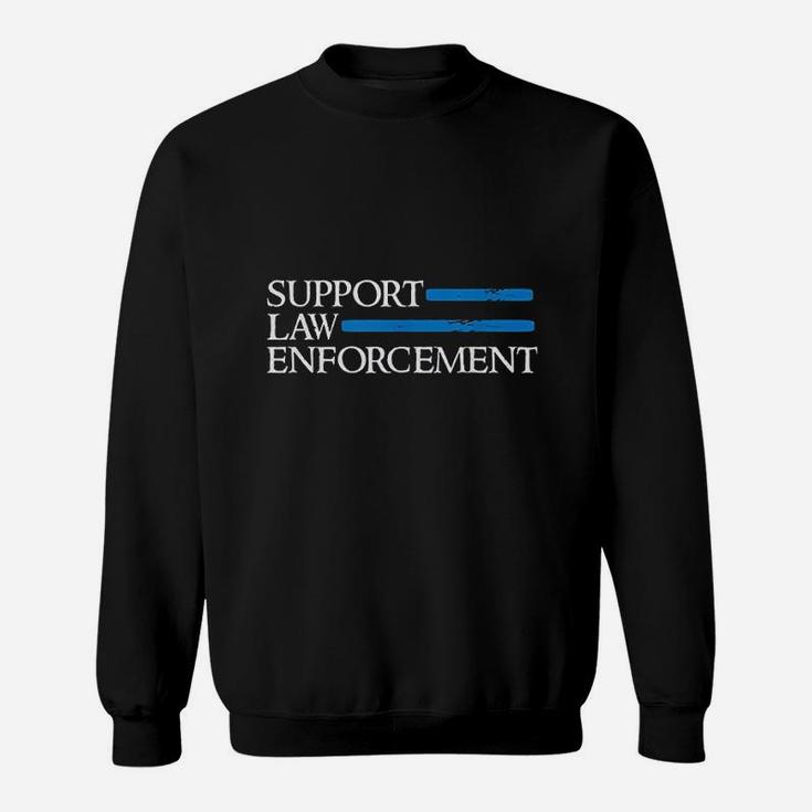 Support Law Enforcement Blue Police Sweatshirt