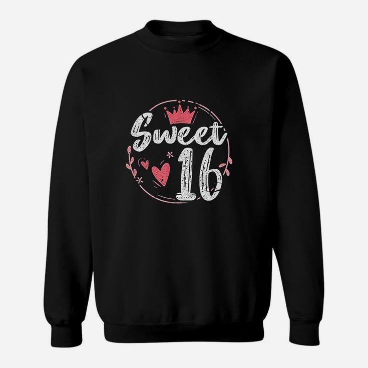 Sweet 16 Funny 16Th Birthday Party Teen Girl Sweatshirt