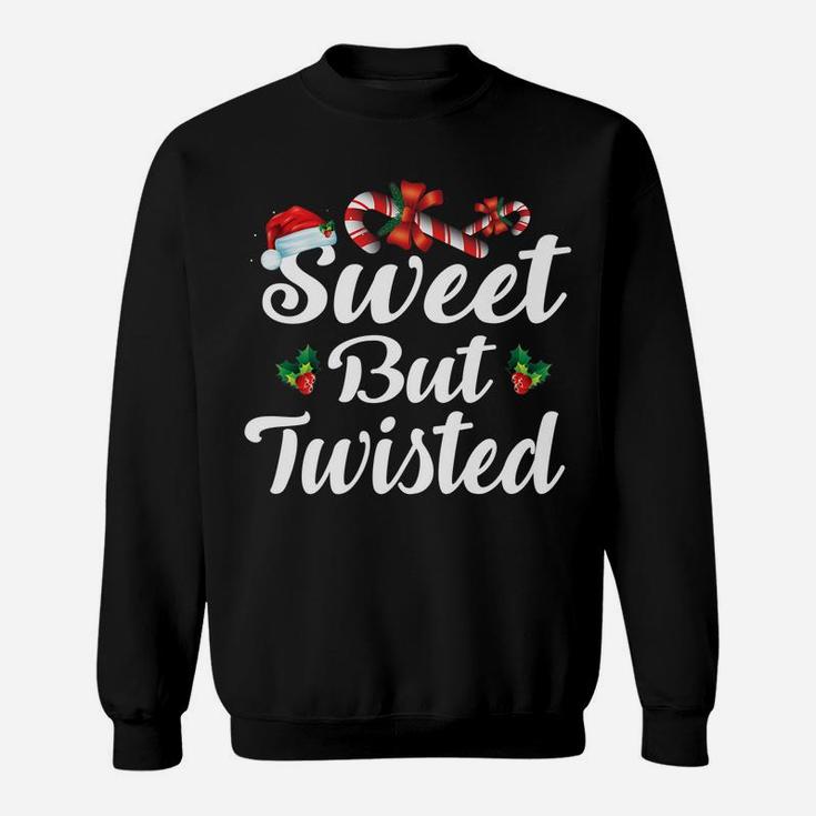 Sweet But Twisted Christmas Candy Canes Tee Xmas Holidays Gi Sweatshirt