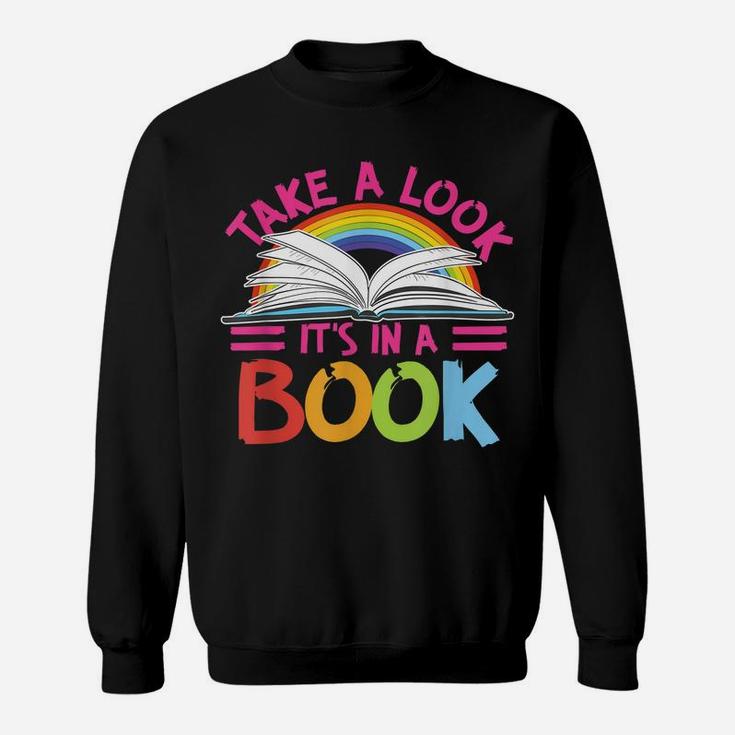 Take A Look It's In A Book Vintage Retro Rainbow Librarian Sweatshirt