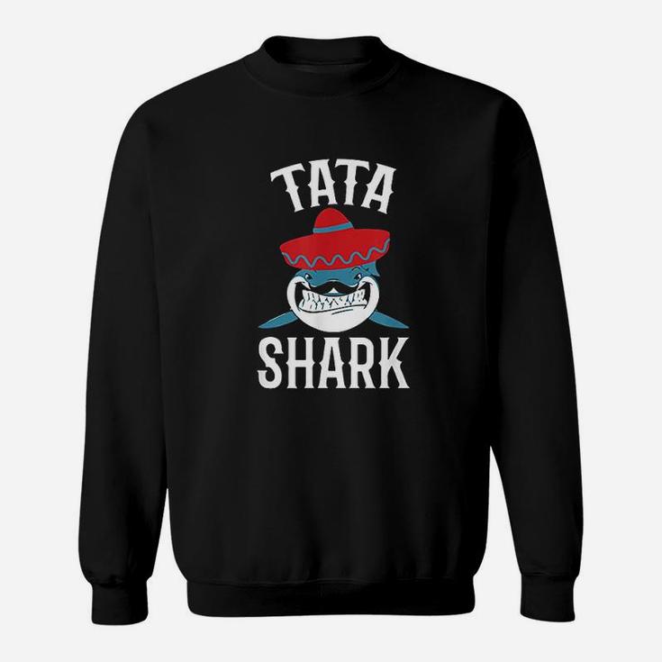 Tata Shark Funny Spanish Daddy Gift Sweatshirt