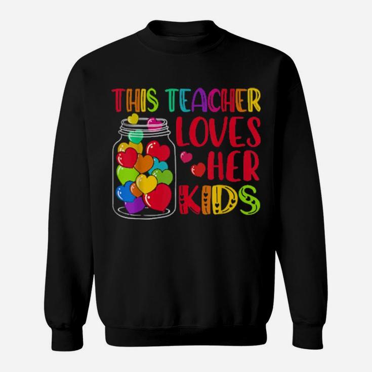 Teacher Valentine's Day This Teacher Loves Her Sweatshirt