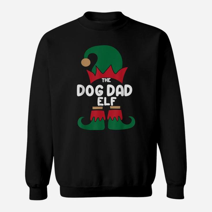 The Dog Dad Elf Christmas Shirts Matching Family Group Party Sweatshirt