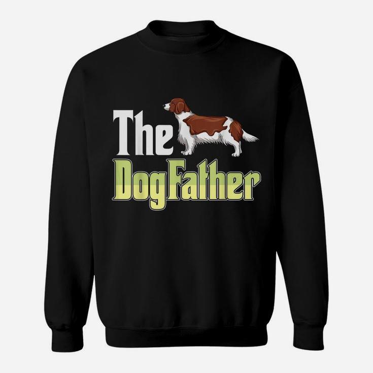 The Dogfather Welsh Springer Spaniel Funny Dog Owner Sweatshirt