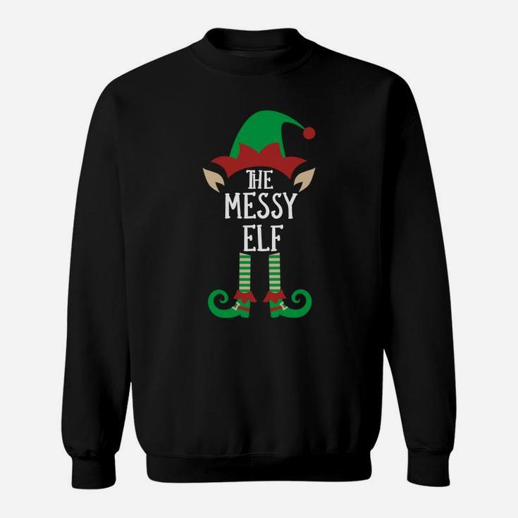 The Messy Elf Matching Family Group Christmas Party Pajama Sweatshirt Sweatshirt