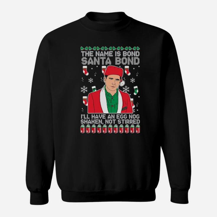 The Name Is Bond Santa Bond Sweatshirt