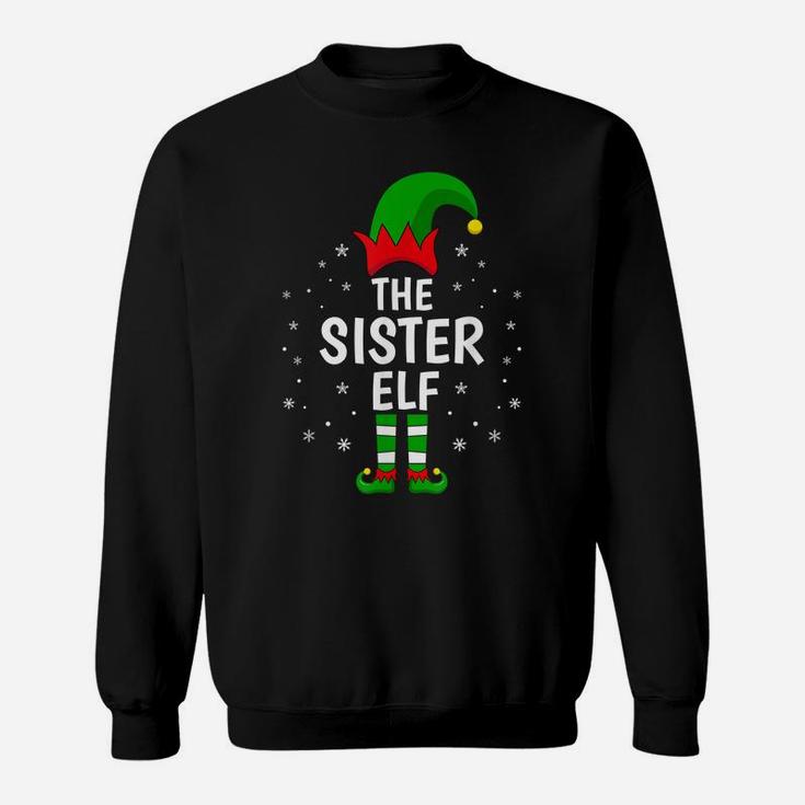 The Sister Elf Xmas Matching Family Funny Christmas Pajama Sweatshirt