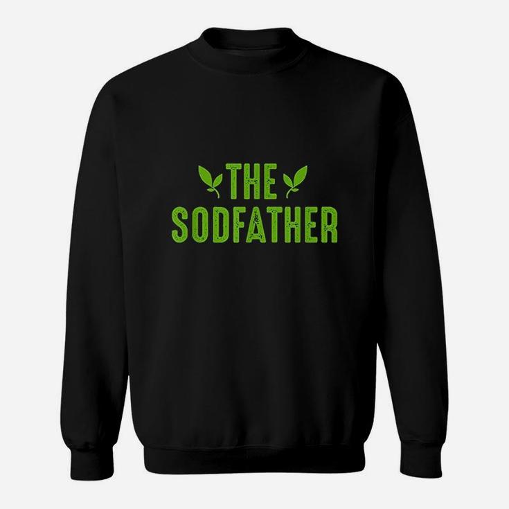 The Sodfather Sweatshirt