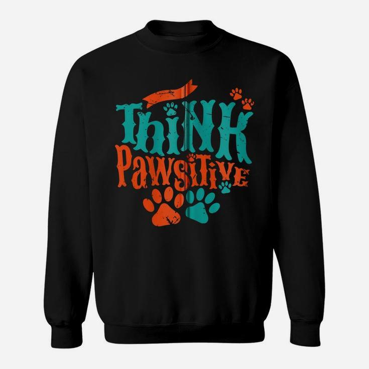 Think Pawsitive Love Paw Print Dog Mom Cat Dad Fun Themed Zip Hoodie Sweatshirt