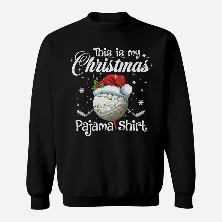 This Is My Christmas Golf Pajama Gift Golfer Boys Men Sweatshirt