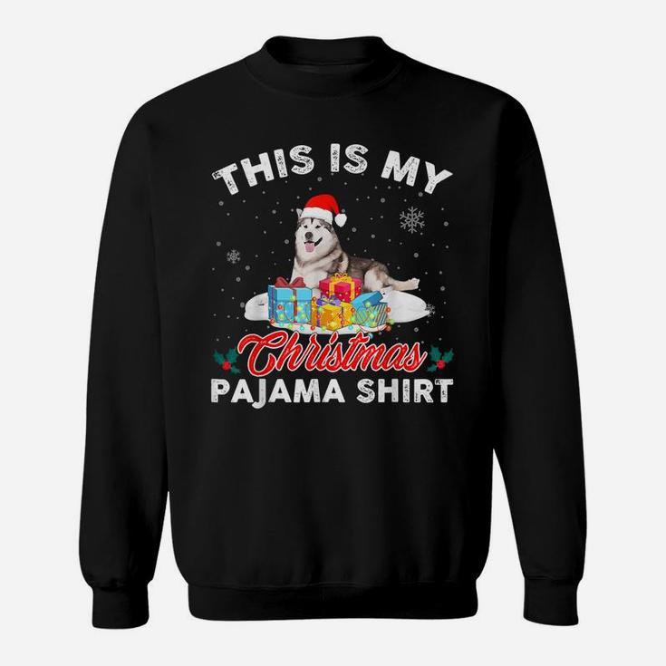 This Is My Christmas Pajama Siberian Husky Dog Mom Dad Sweatshirt