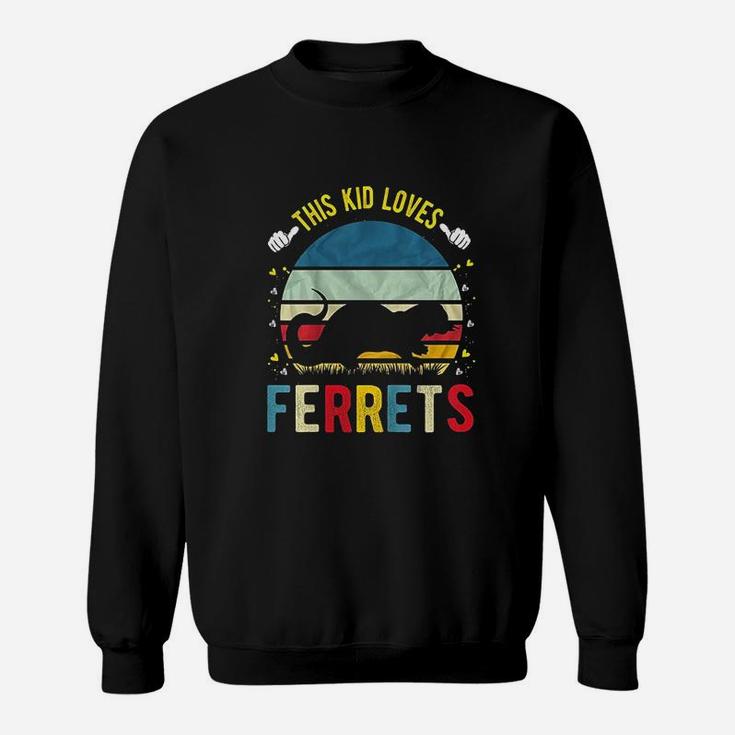 This Kid Loves Ferrets Sweatshirt