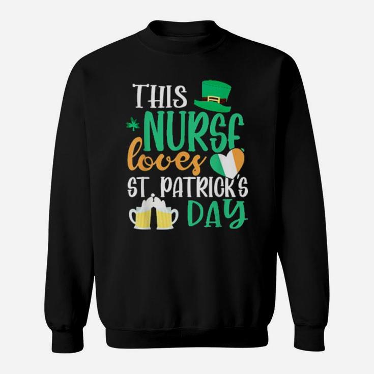 This Nurse Loves St Patricks Day Irish Sweatshirt