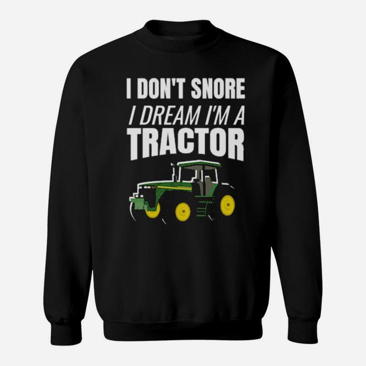Tractor Enthusiast Snorer Farming Sweatshirt