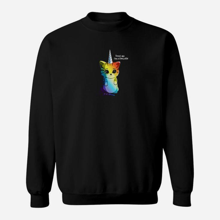 Trust Me Im A Unicorn Sweatshirt