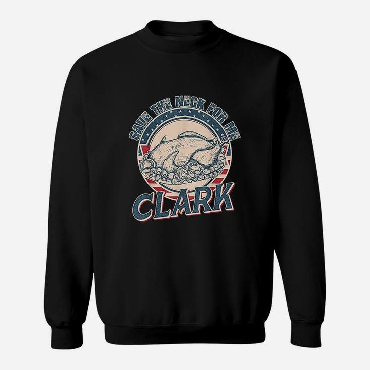 Turkey Save The Neck For Me Clark Vintage Sweatshirt