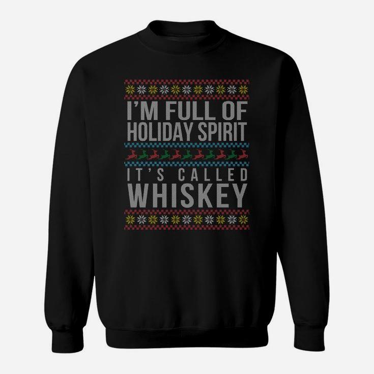 Ugly Christmas Drinking Design Funny Whiskey Holiday Gift Sweatshirt Sweatshirt