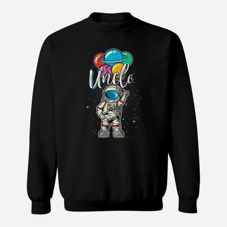 Uncle Birthday Funny Astronaut In Space Gifts Lover Sweatshirt